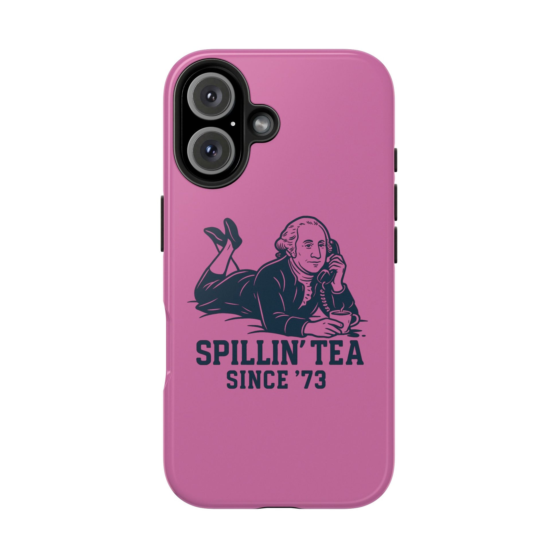 Copy of Spillin' Tea Phone Case, Tough Phone Cases for History Lovers, Unique Gift, Durable Phone Cover, Trendy Accessories