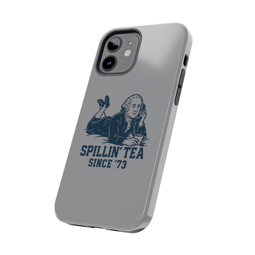 Spillin' Tea Phone Case, Tough Phone Cases for History Lovers, Unique Gift, Durable Phone Cover, Trendy Accessories