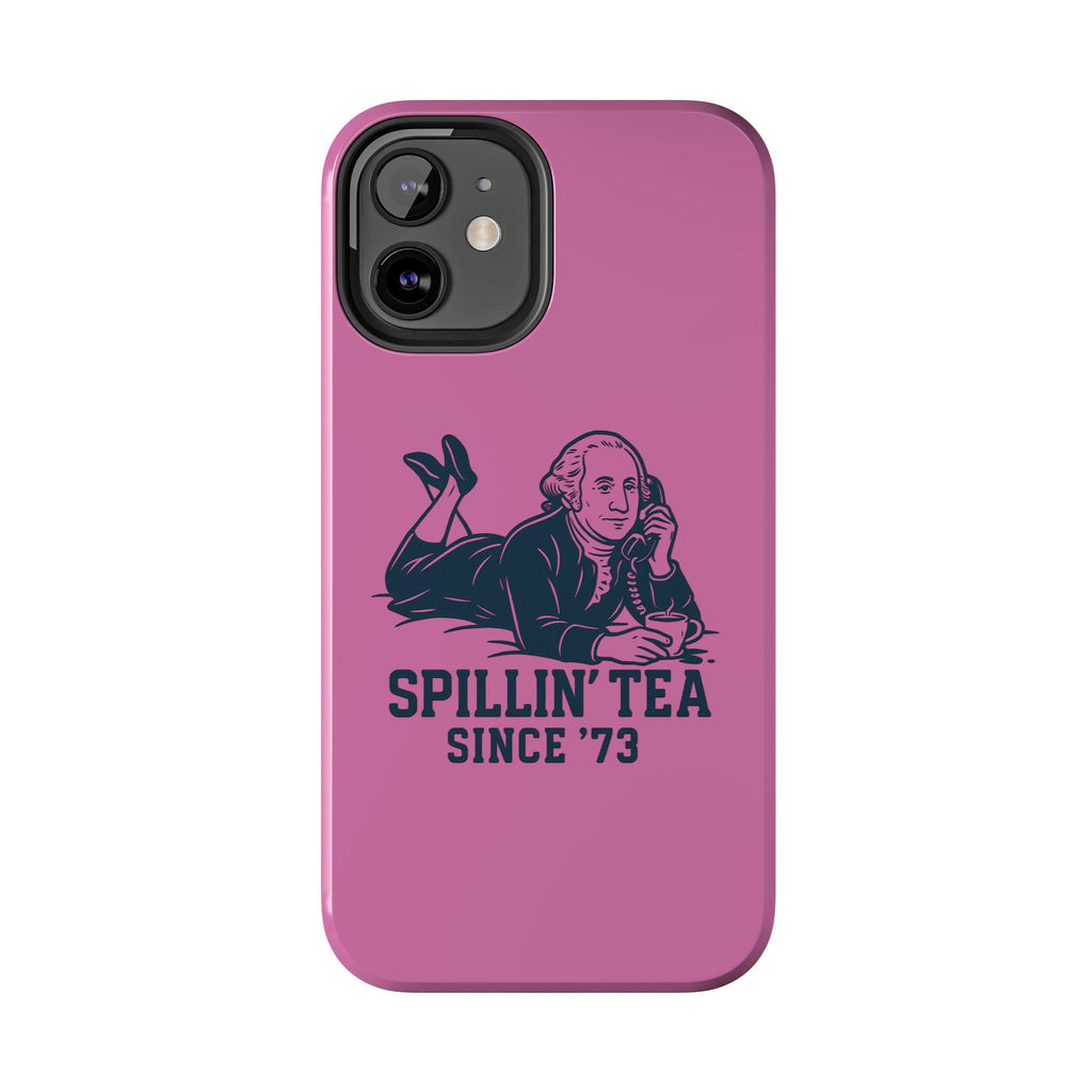 Copy of Spillin' Tea Phone Case, Tough Phone Cases for History Lovers, Unique Gift, Durable Phone Cover, Trendy Accessories