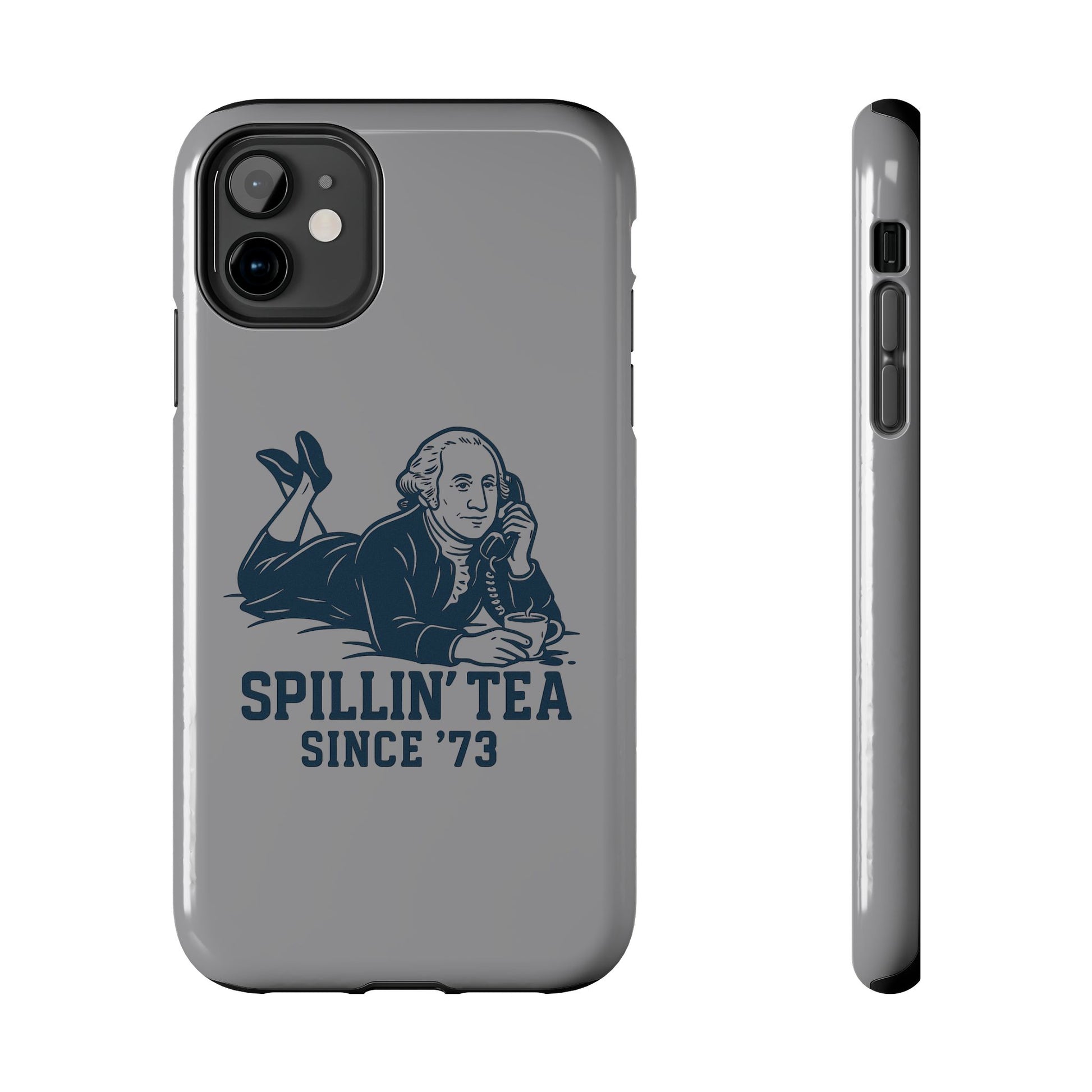 George Washinton Spillin Tea Phone Case