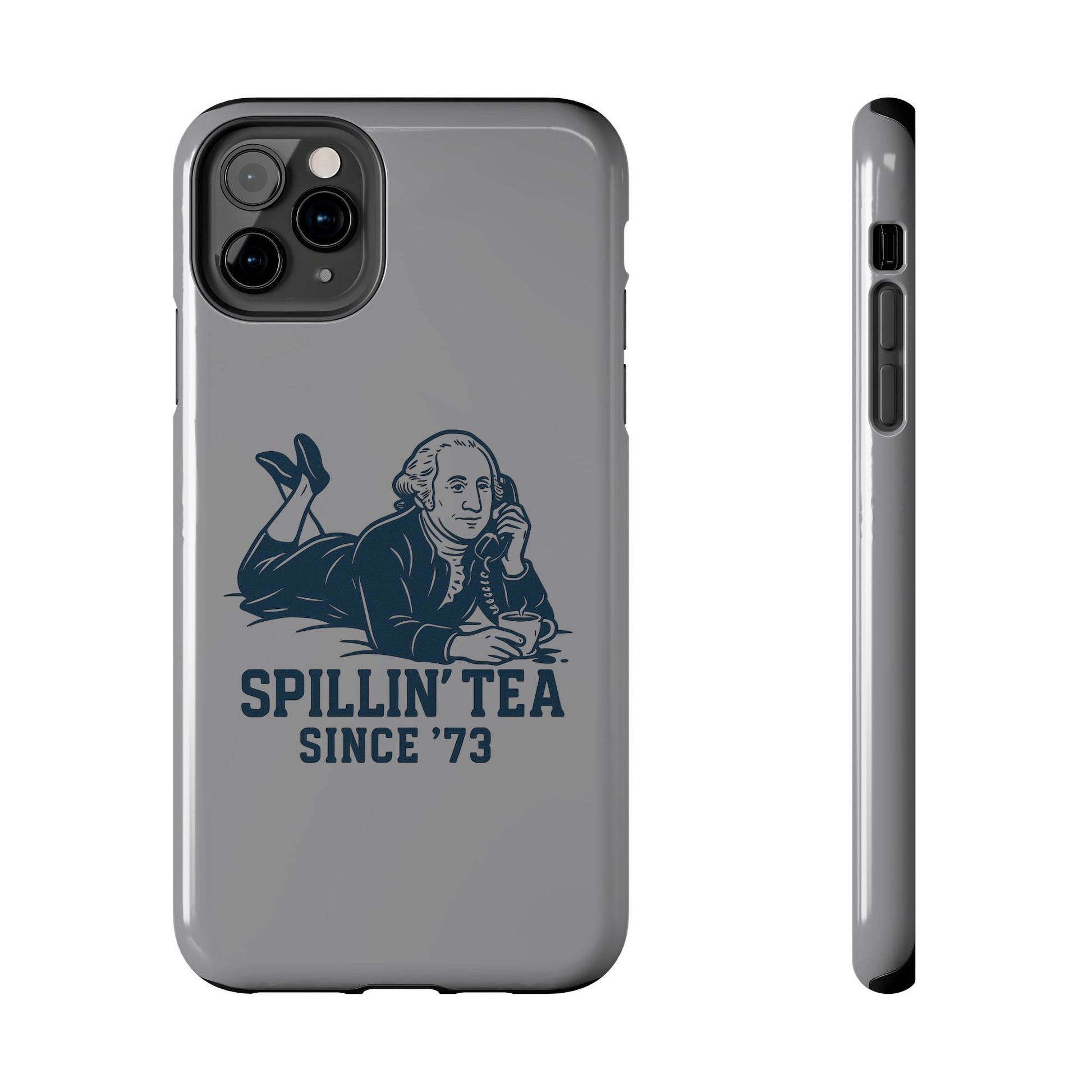 George Washinton Spillin Tea Phone Case