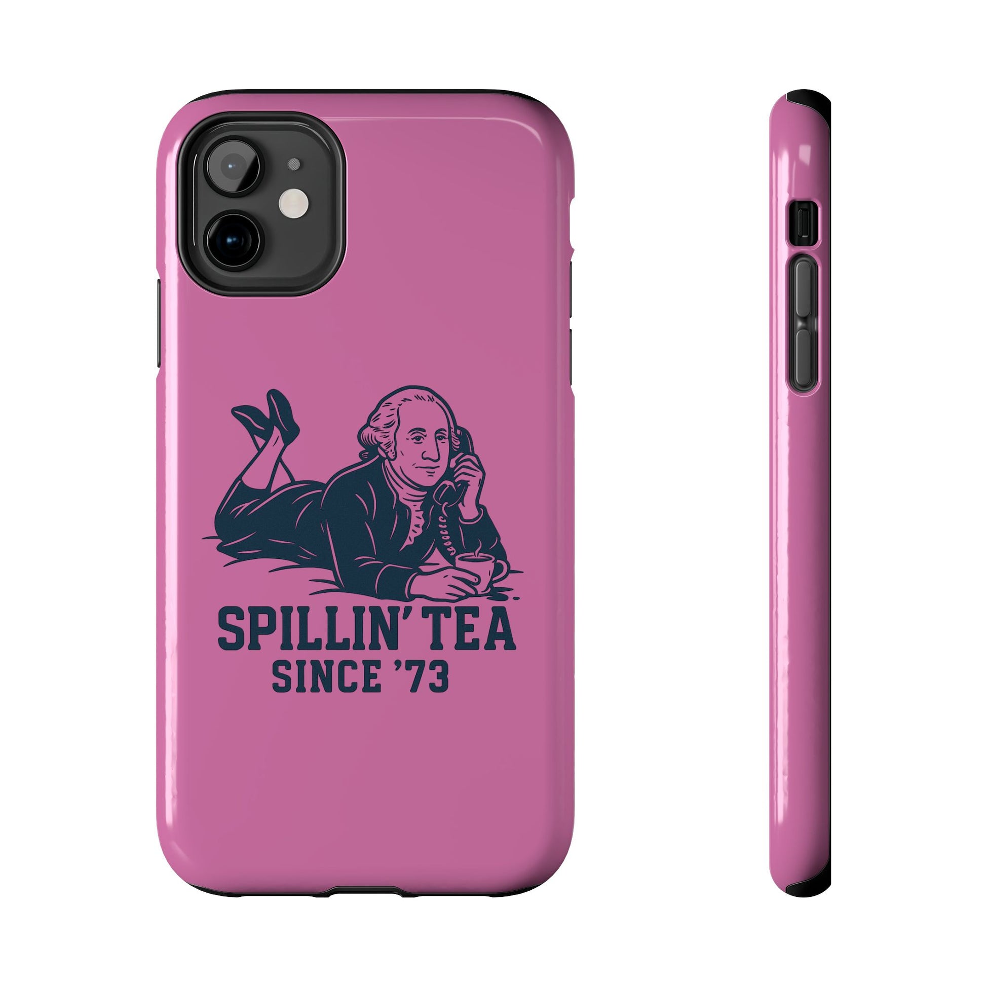 Copy of Spillin' Tea Phone Case, Tough Phone Cases for History Lovers, Unique Gift, Durable Phone Cover, Trendy Accessories
