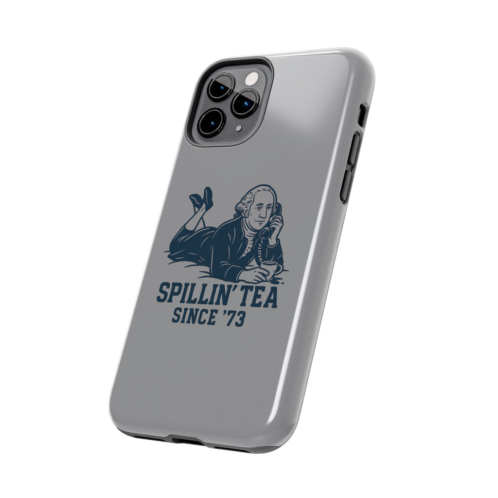 Spillin' Tea Phone Case, Tough Phone Cases for History Lovers, Unique Gift, Durable Phone Cover, Trendy Accessories