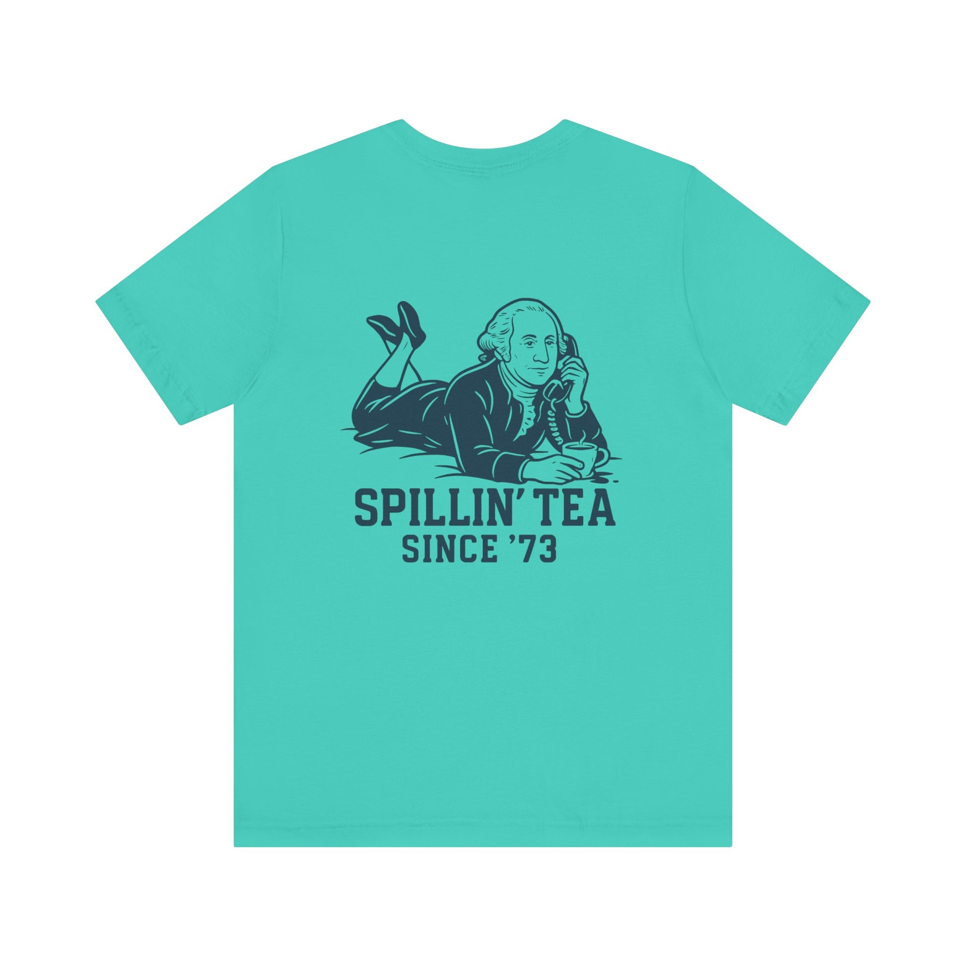 Spillin Tea Unisex Tee, Casual T-Shirt, Gift for Tea Enthusiasts, Humor Shirt, Tea Party Apparel, Spillin' Tea Since '73
