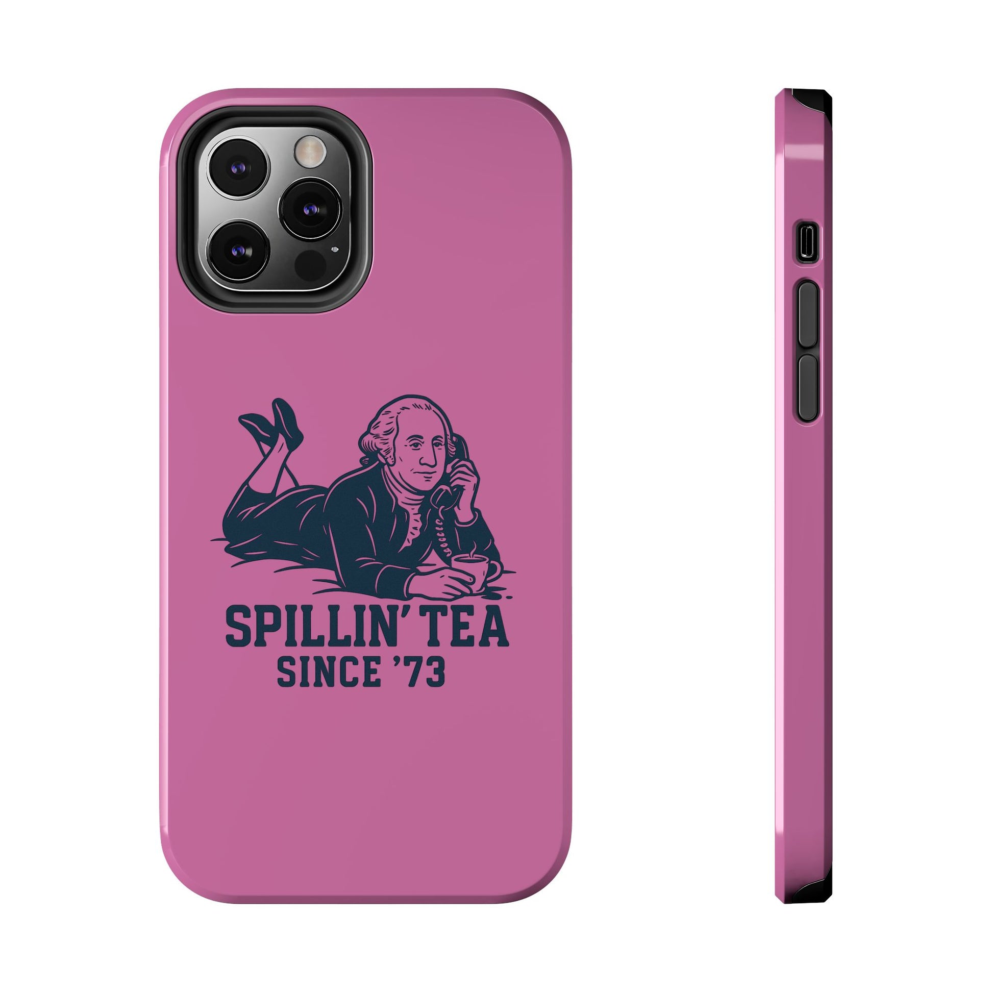 Copy of Spillin' Tea Phone Case, Tough Phone Cases for History Lovers, Unique Gift, Durable Phone Cover, Trendy Accessories