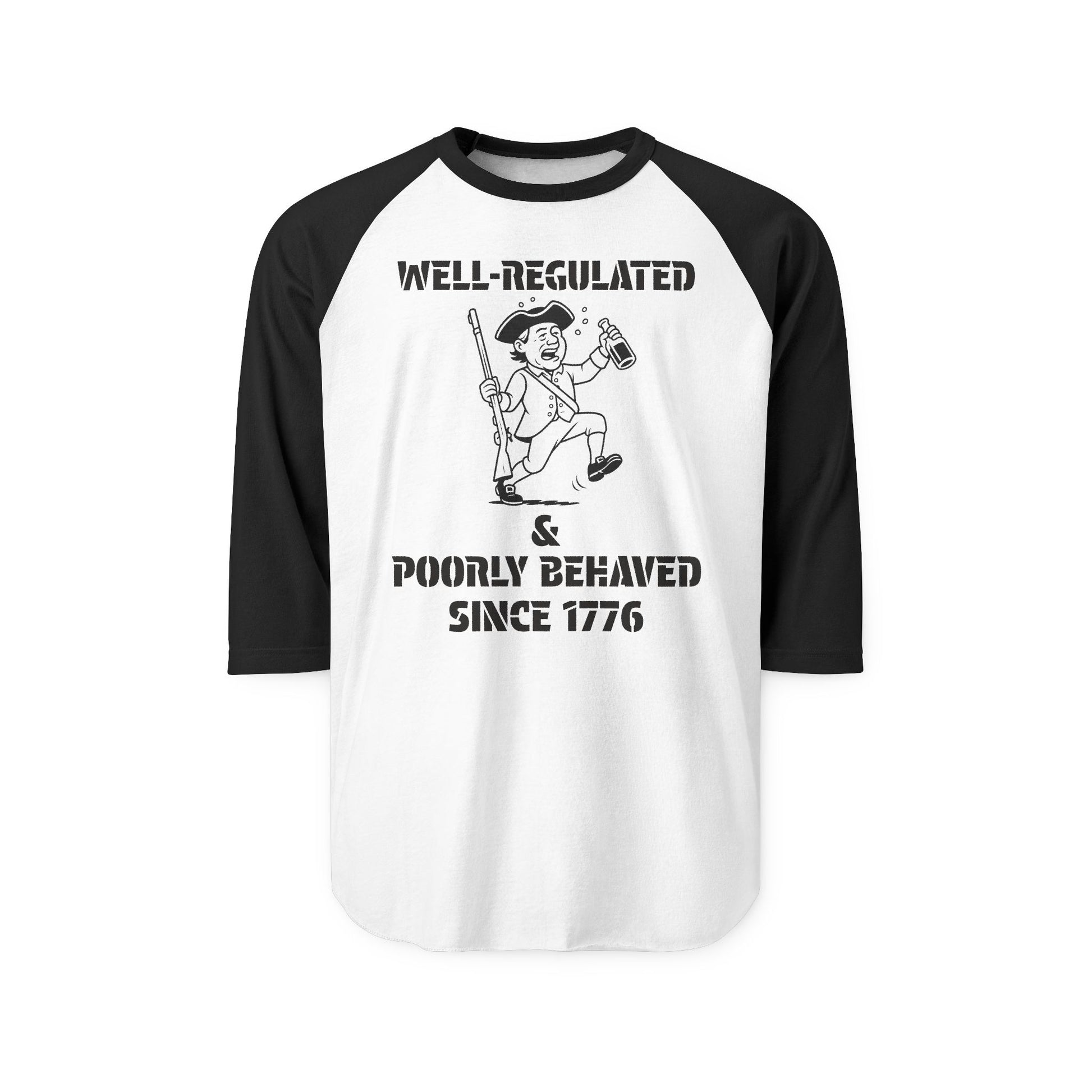 Poorly Behaved Three-Quarter Sleeve Raglan Shirt