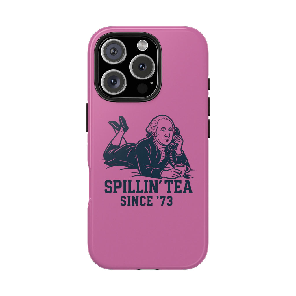 Copy of Spillin' Tea Phone Case, Tough Phone Cases for History Lovers, Unique Gift, Durable Phone Cover, Trendy Accessories