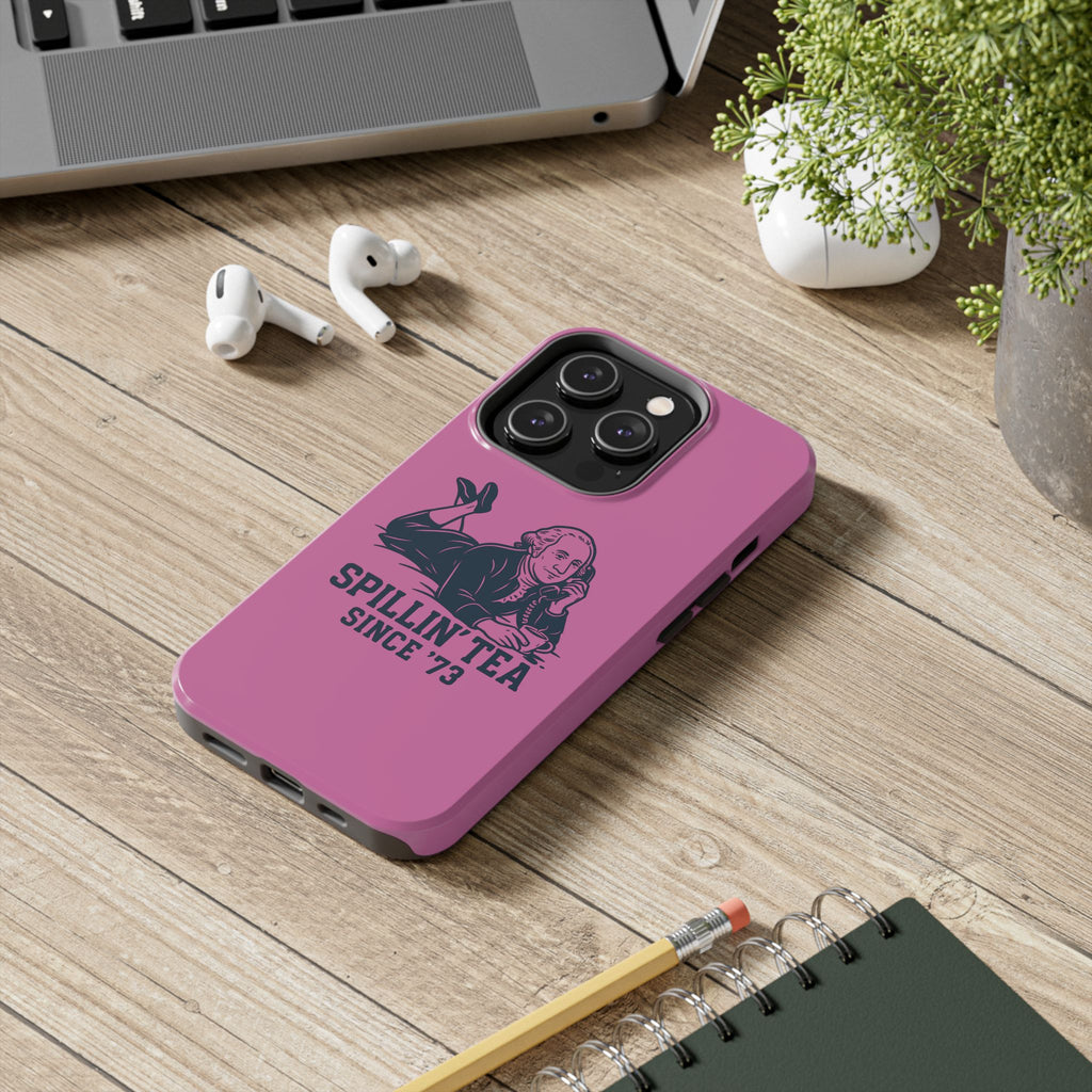 Copy of Spillin' Tea Phone Case, Tough Phone Cases for History Lovers, Unique Gift, Durable Phone Cover, Trendy Accessories