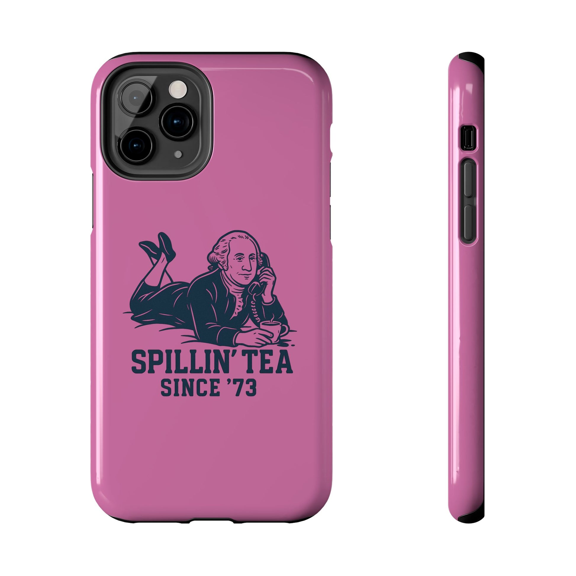 Copy of Spillin' Tea Phone Case, Tough Phone Cases for History Lovers, Unique Gift, Durable Phone Cover, Trendy Accessories