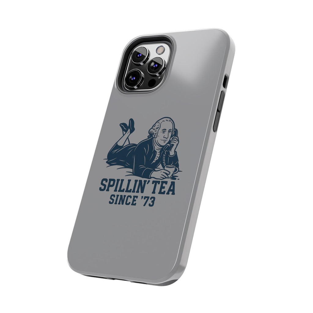 George Washinton Spillin Tea Phone Case