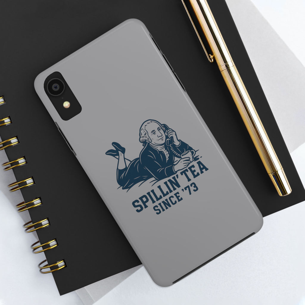Spillin' Tea Phone Case, Tough Phone Cases for History Lovers, Unique Gift, Durable Phone Cover, Trendy Accessories