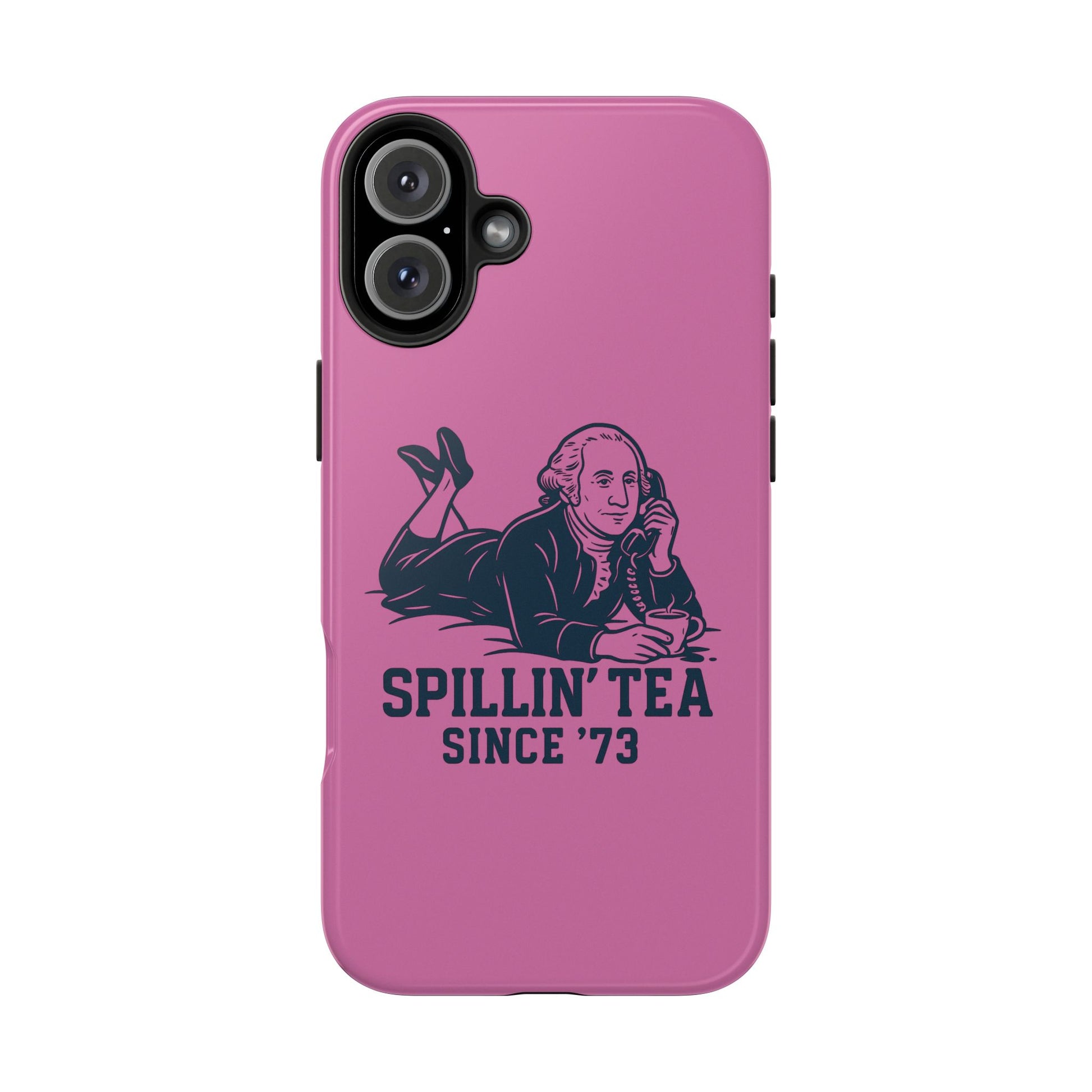Copy of Spillin' Tea Phone Case, Tough Phone Cases for History Lovers, Unique Gift, Durable Phone Cover, Trendy Accessories