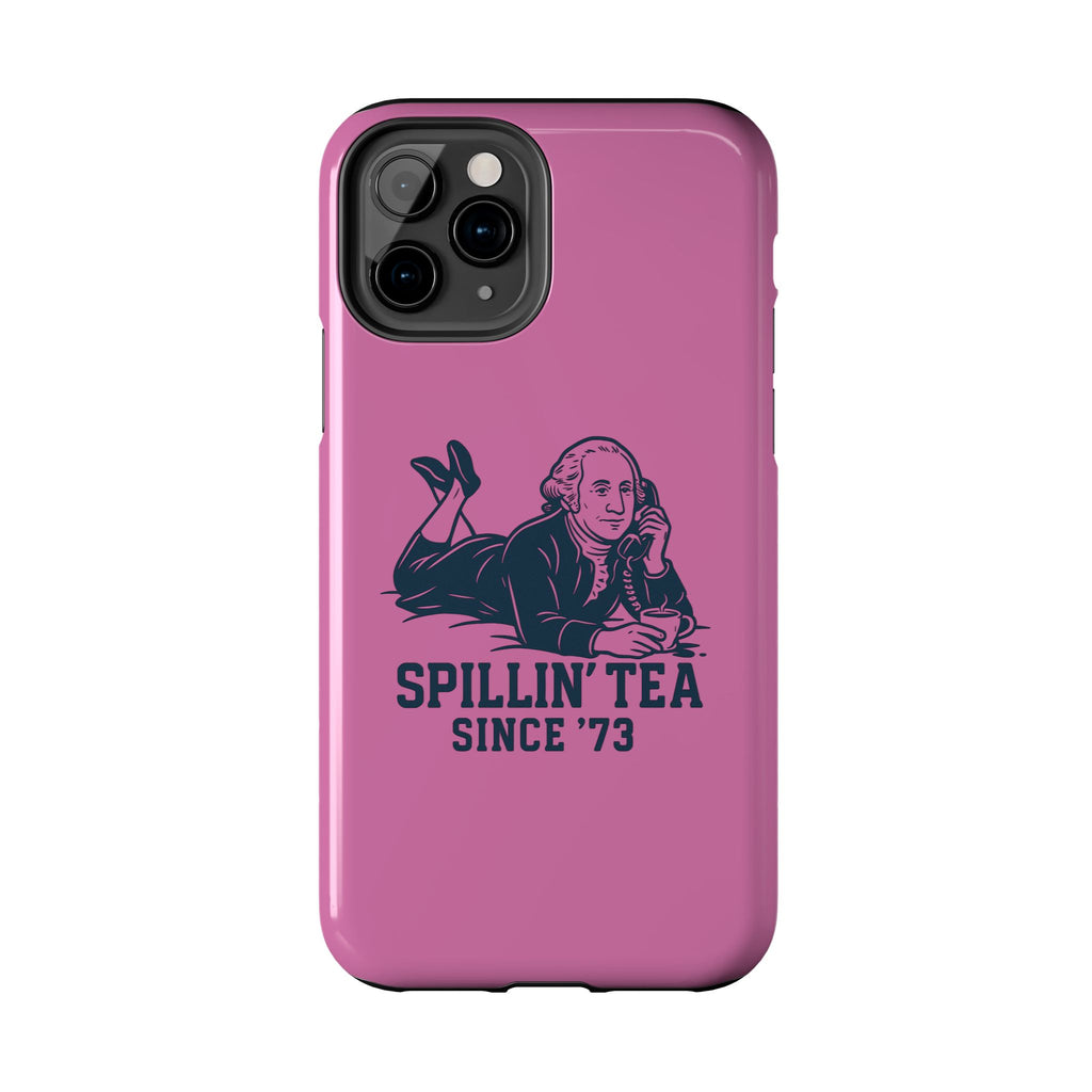 Copy of Spillin' Tea Phone Case, Tough Phone Cases for History Lovers, Unique Gift, Durable Phone Cover, Trendy Accessories