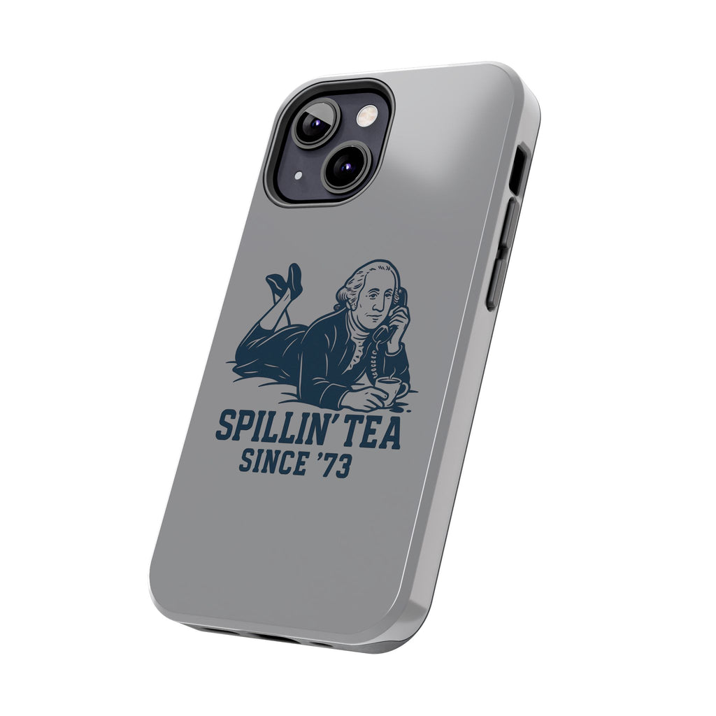 George Washinton Spillin Tea Phone Case