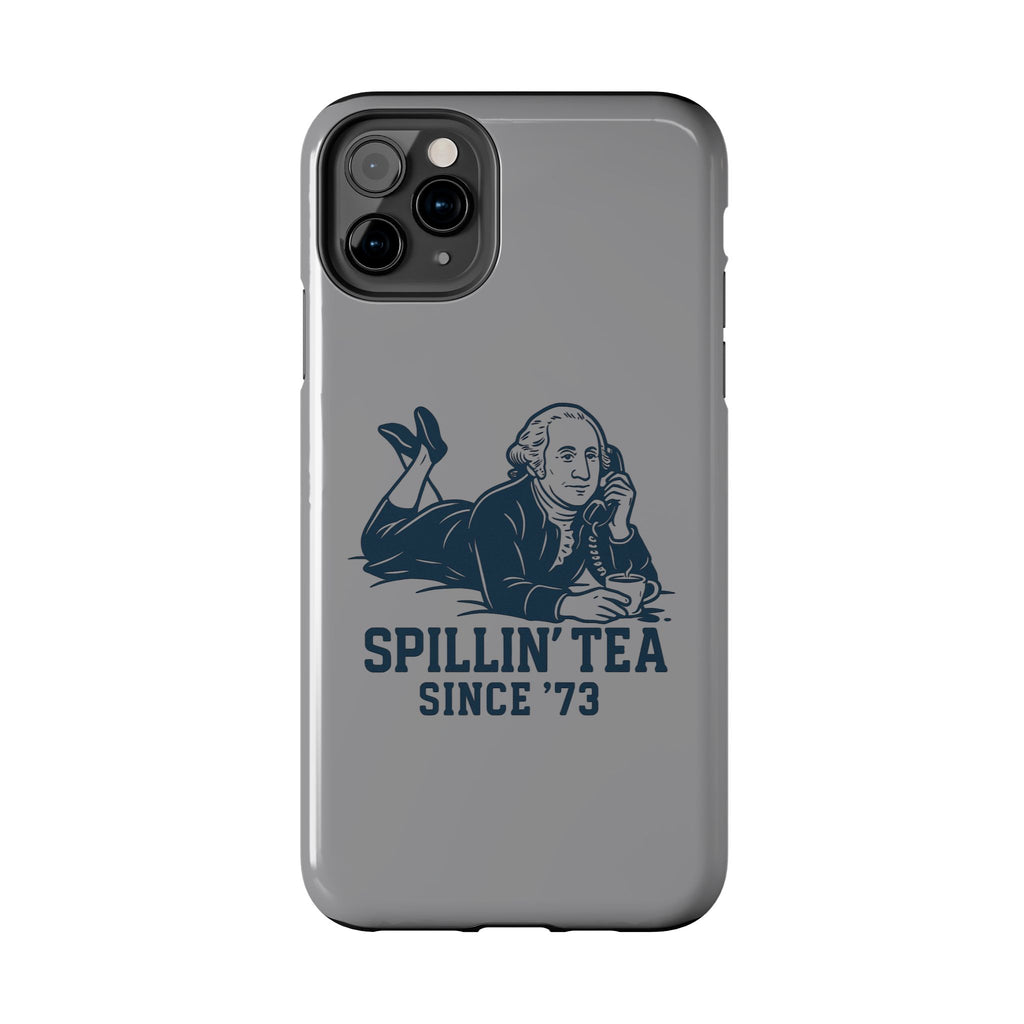 George Washinton Spillin Tea Phone Case