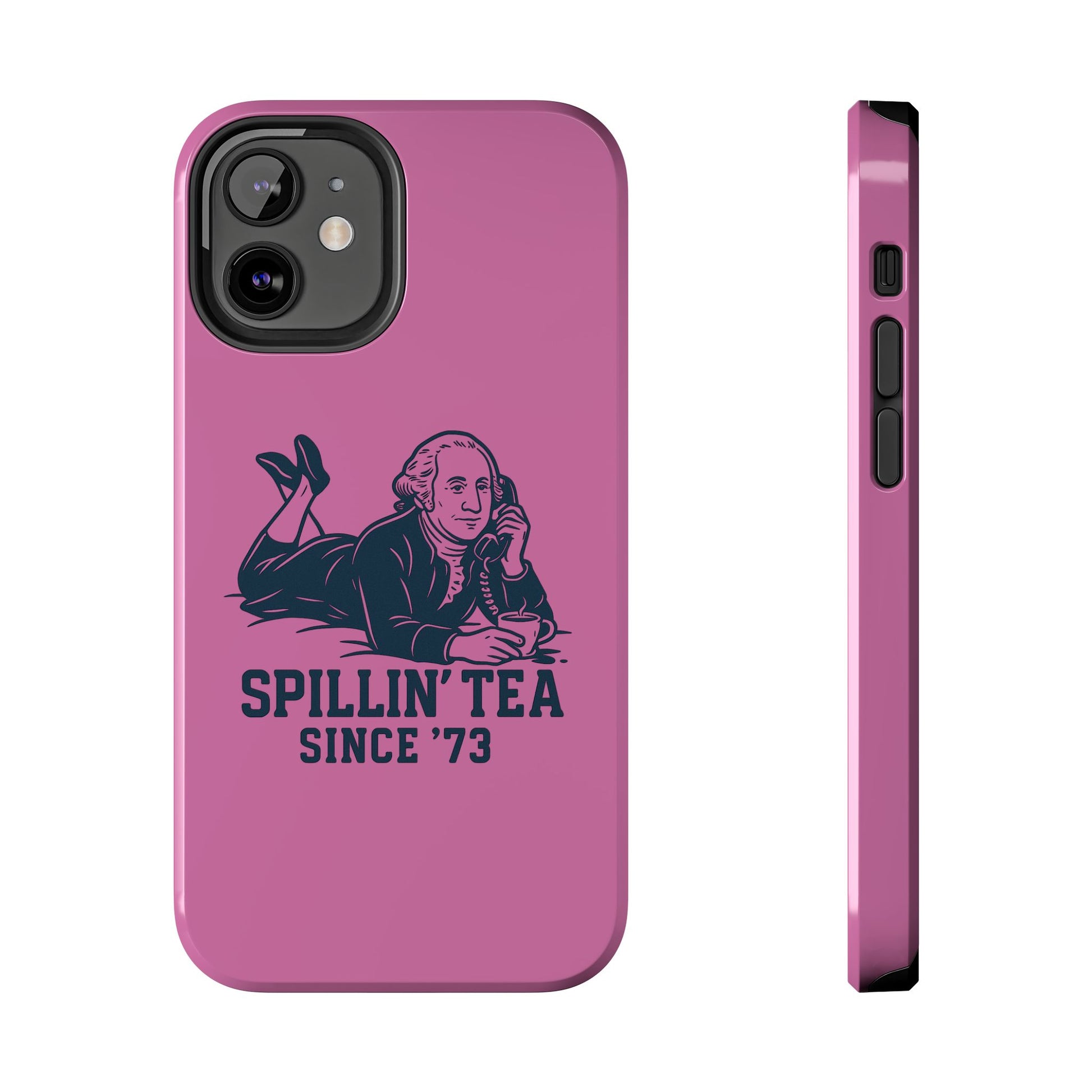 Copy of Spillin' Tea Phone Case, Tough Phone Cases for History Lovers, Unique Gift, Durable Phone Cover, Trendy Accessories