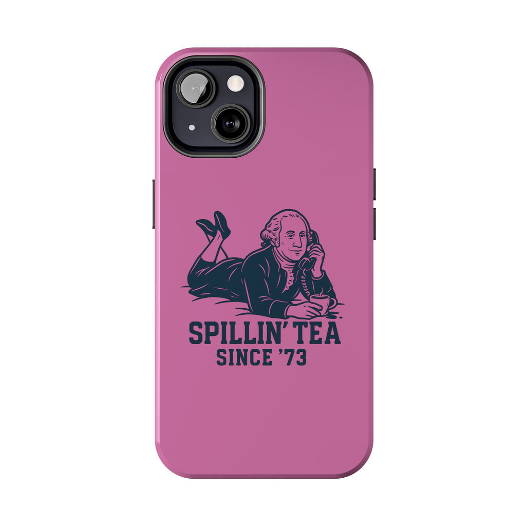 Copy of Spillin' Tea Phone Case, Tough Phone Cases for History Lovers, Unique Gift, Durable Phone Cover, Trendy Accessories