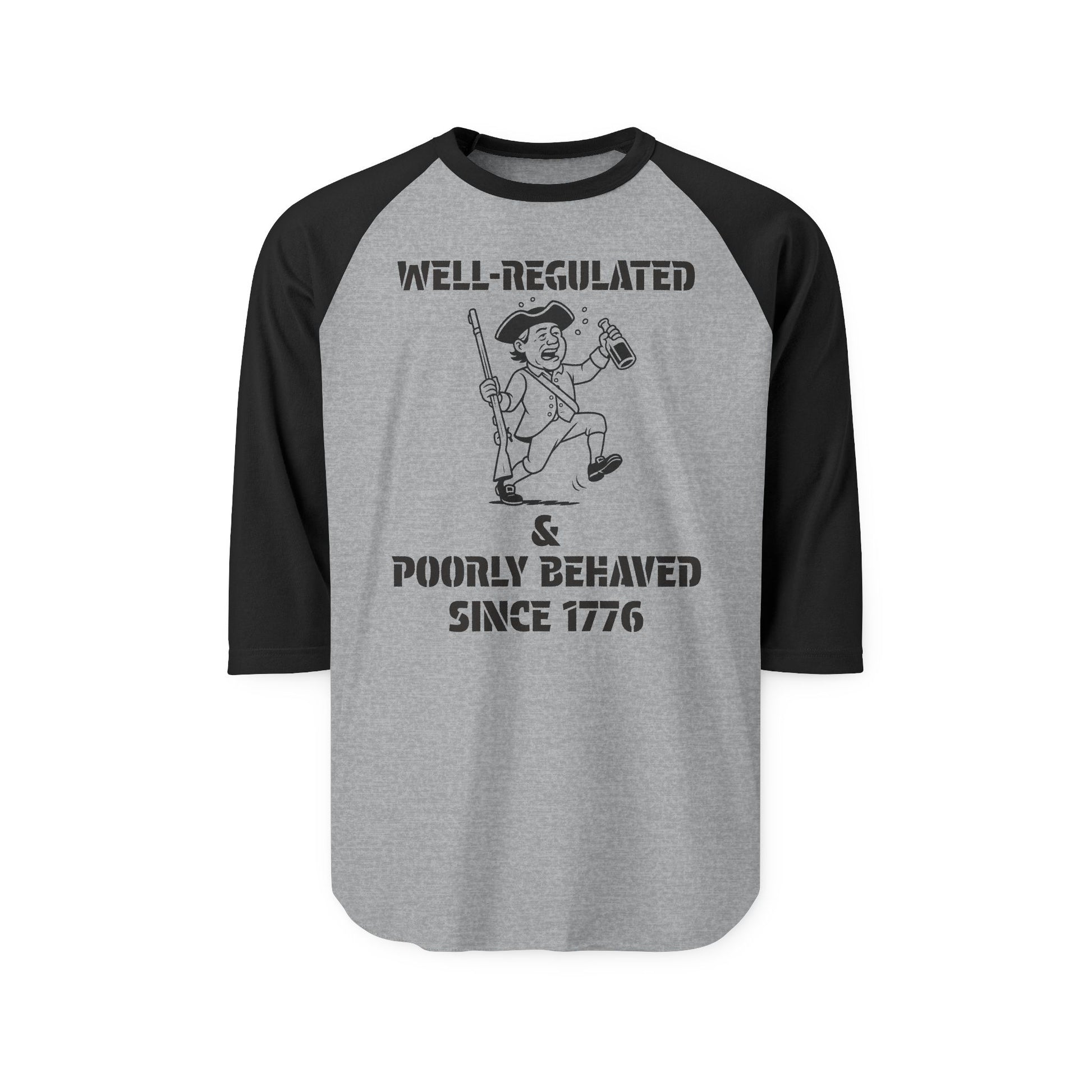 Poorly Behaved Three-Quarter Sleeve Raglan Shirt