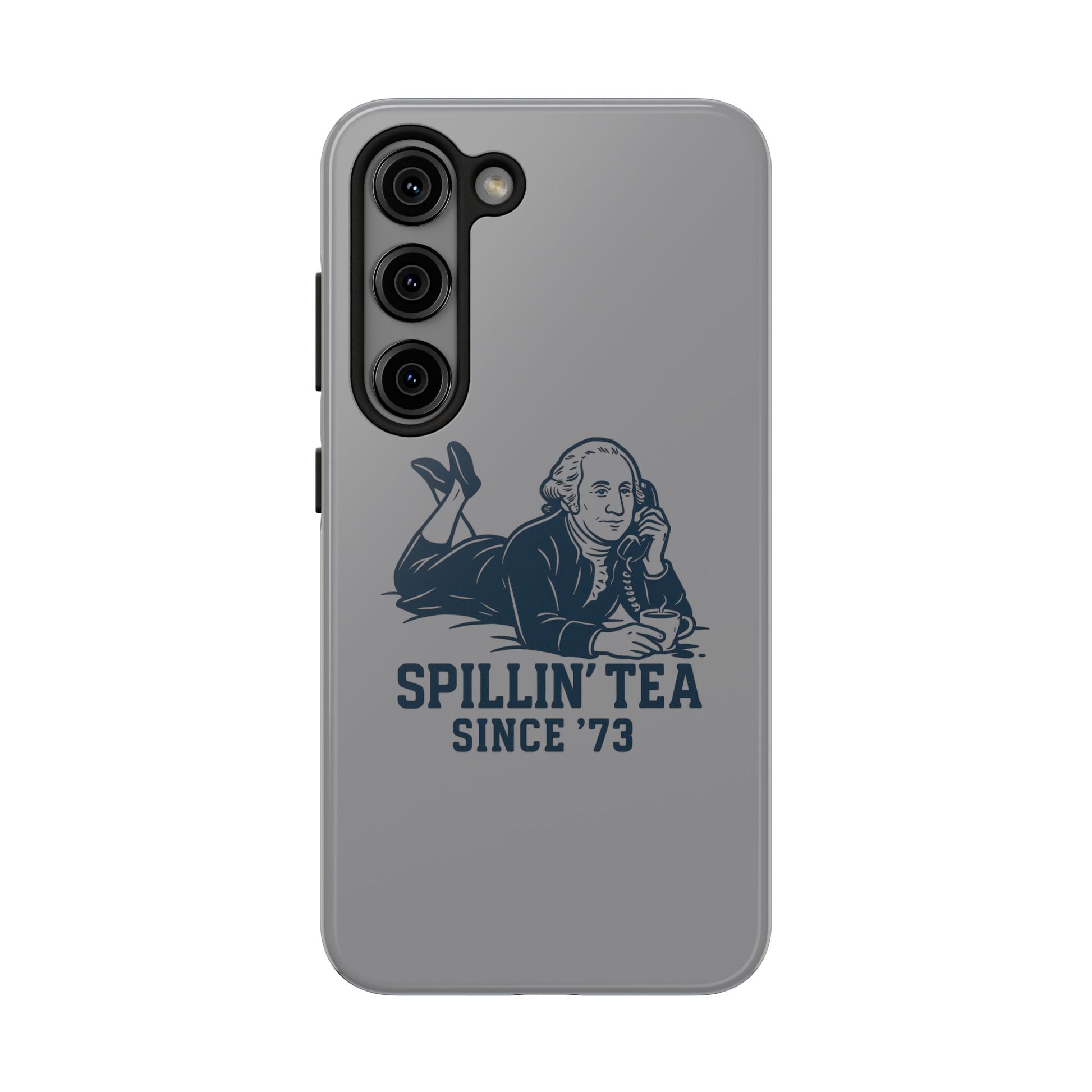 Spillin' Tea Phone Case, Tough Phone Cases for History Lovers, Unique Gift, Durable Phone Cover, Trendy Accessories