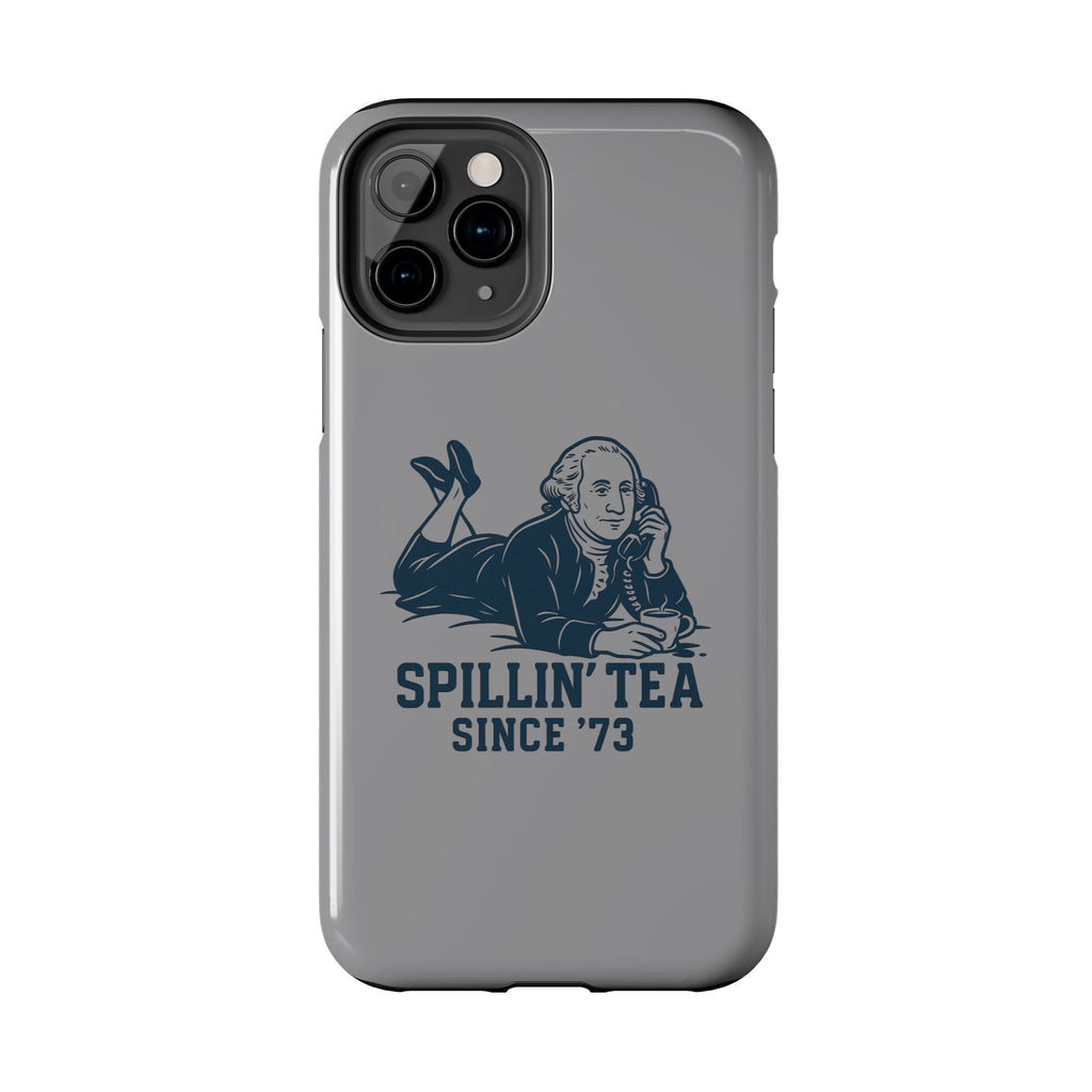 George Washinton Spillin Tea Phone Case