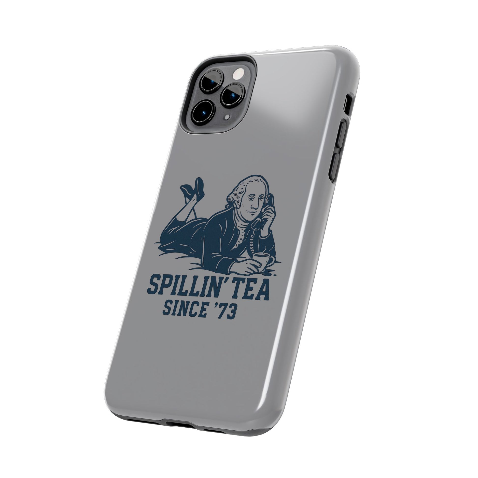 Spillin' Tea Phone Case, Tough Phone Cases for History Lovers, Unique Gift, Durable Phone Cover, Trendy Accessories