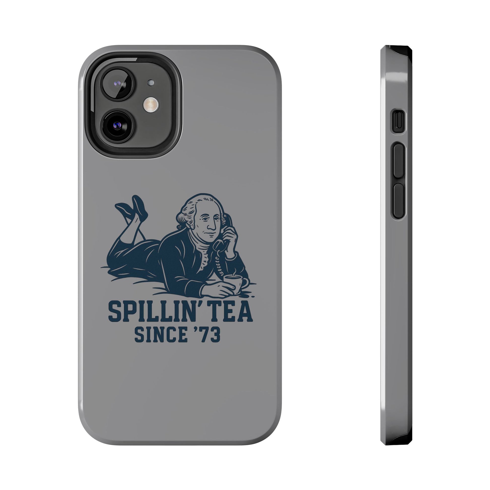 Spillin' Tea Phone Case, Tough Phone Cases for History Lovers, Unique Gift, Durable Phone Cover, Trendy Accessories