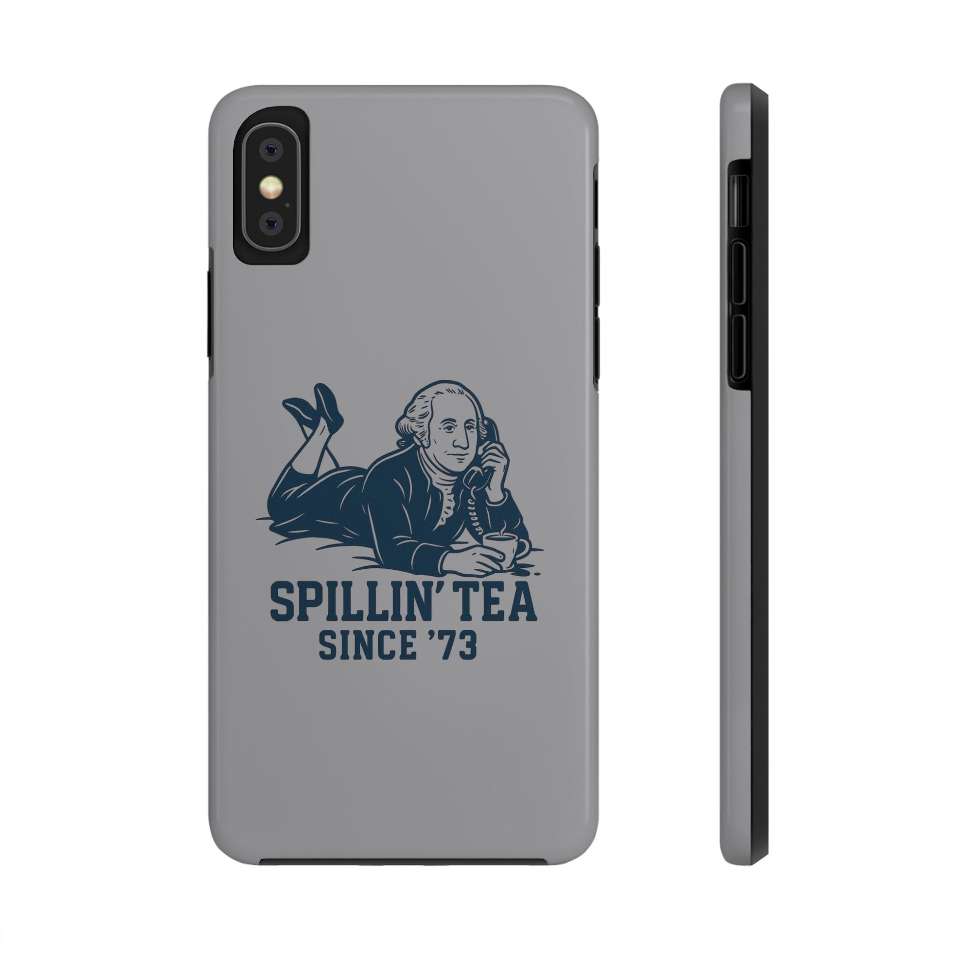 Spillin' Tea Phone Case, Tough Phone Cases for History Lovers, Unique Gift, Durable Phone Cover, Trendy Accessories