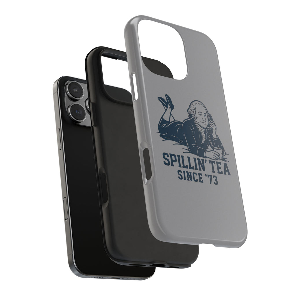 Spillin' Tea Phone Case, Tough Phone Cases for History Lovers, Unique Gift, Durable Phone Cover, Trendy Accessories