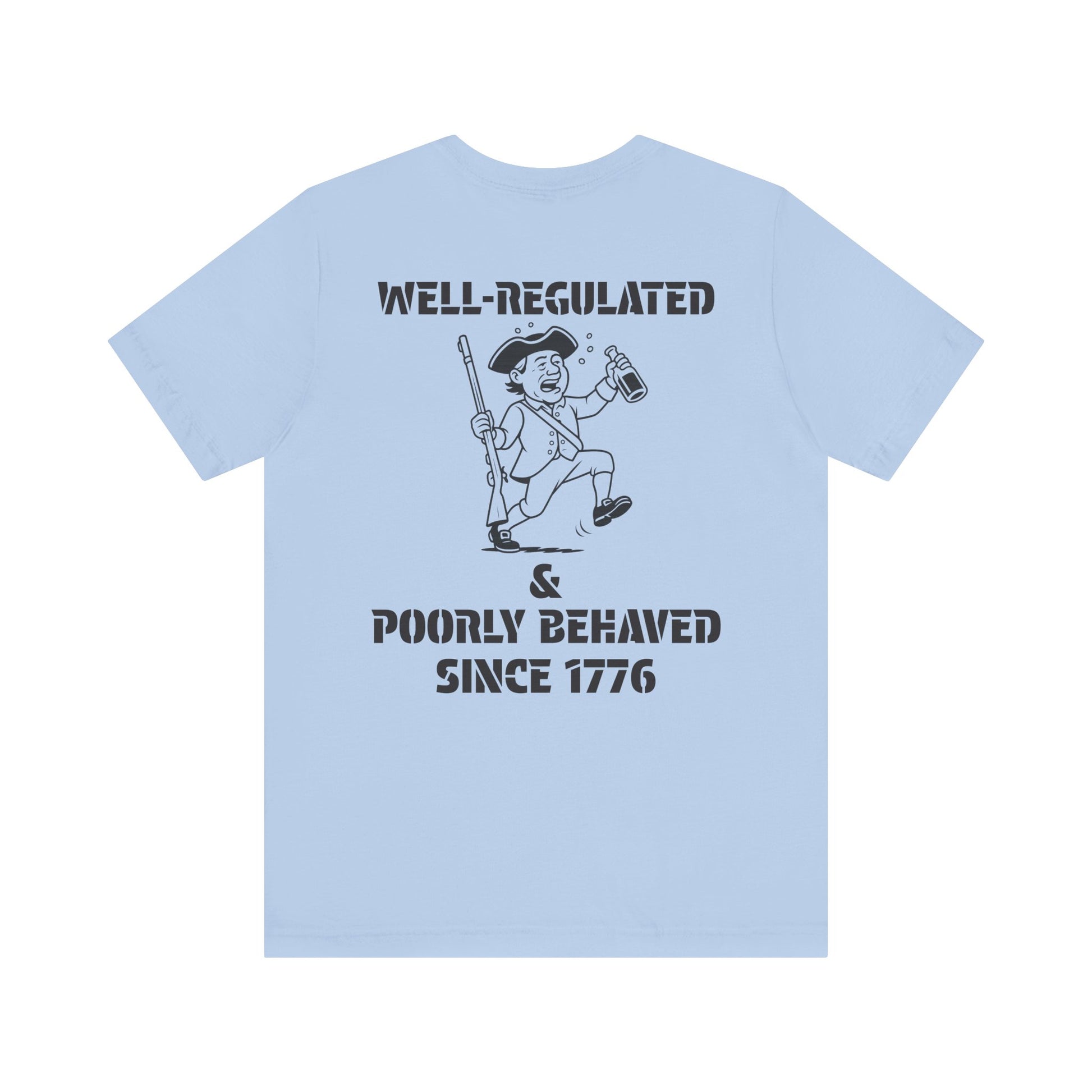 Poorly Behaved Short Sleeve Tee