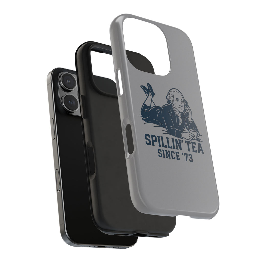 Spillin' Tea Phone Case, Tough Phone Cases for History Lovers, Unique Gift, Durable Phone Cover, Trendy Accessories